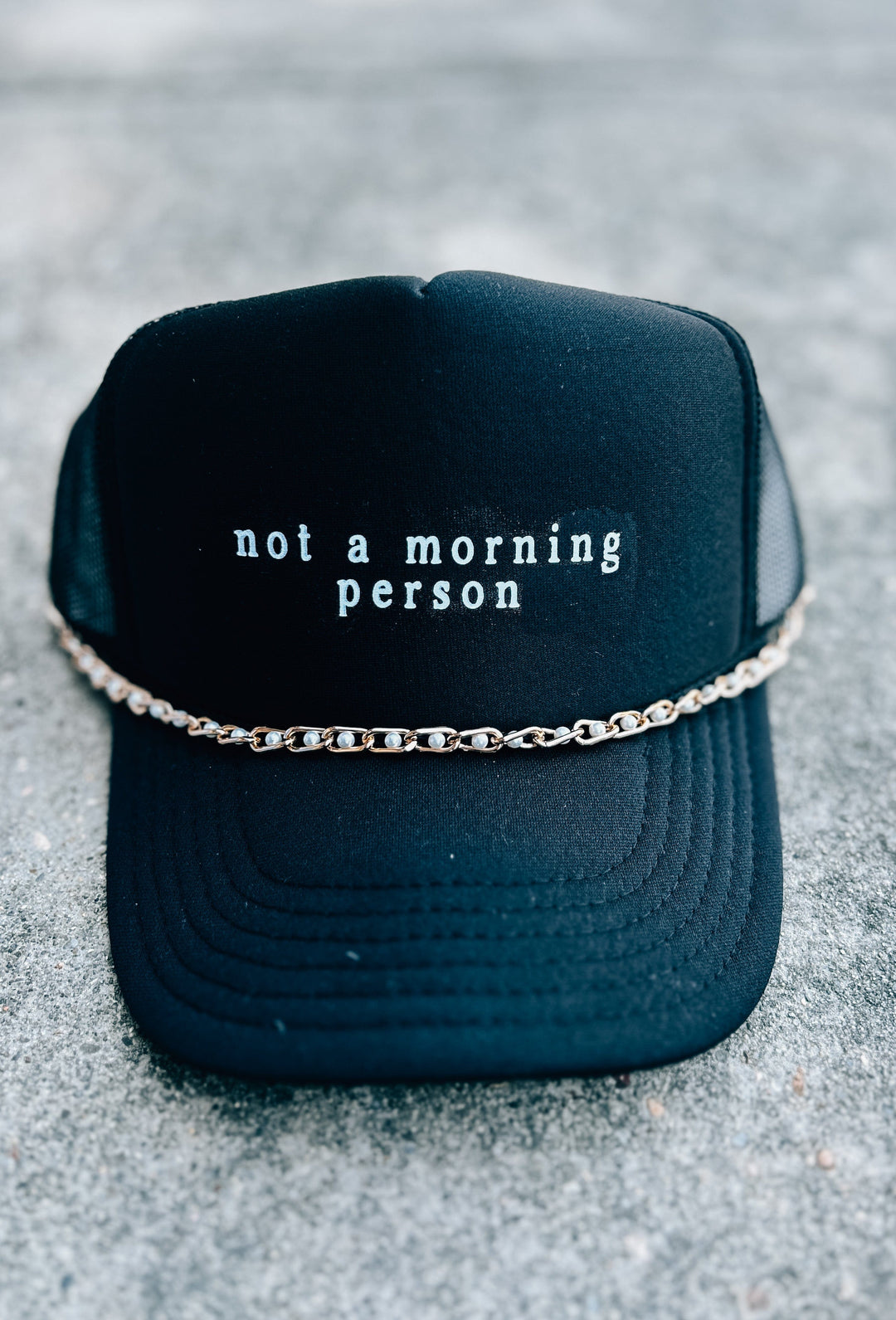 Not A Morning Person Hat SET - Chain INCLUDED