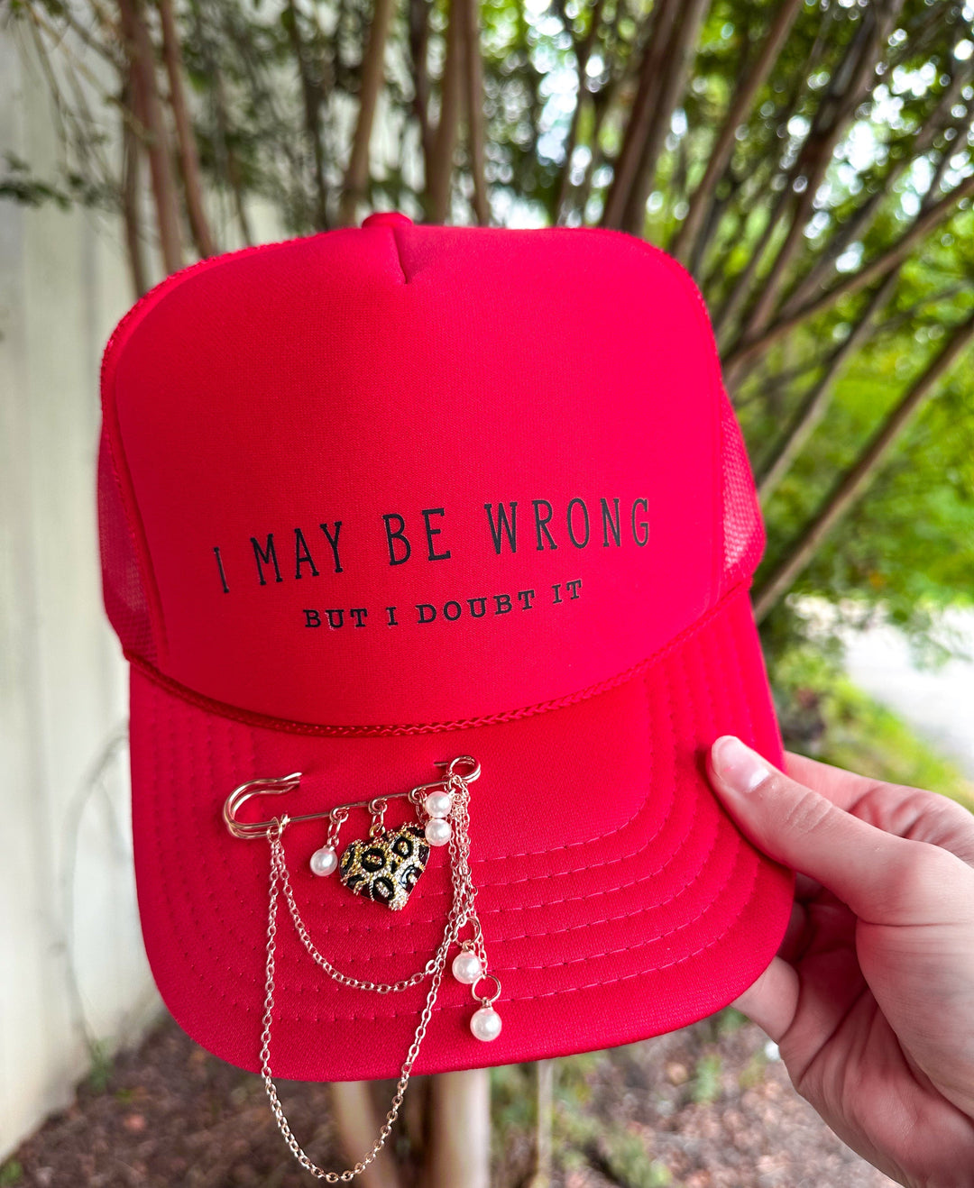 I May Be Wrong But I Doubt It Red Trucker