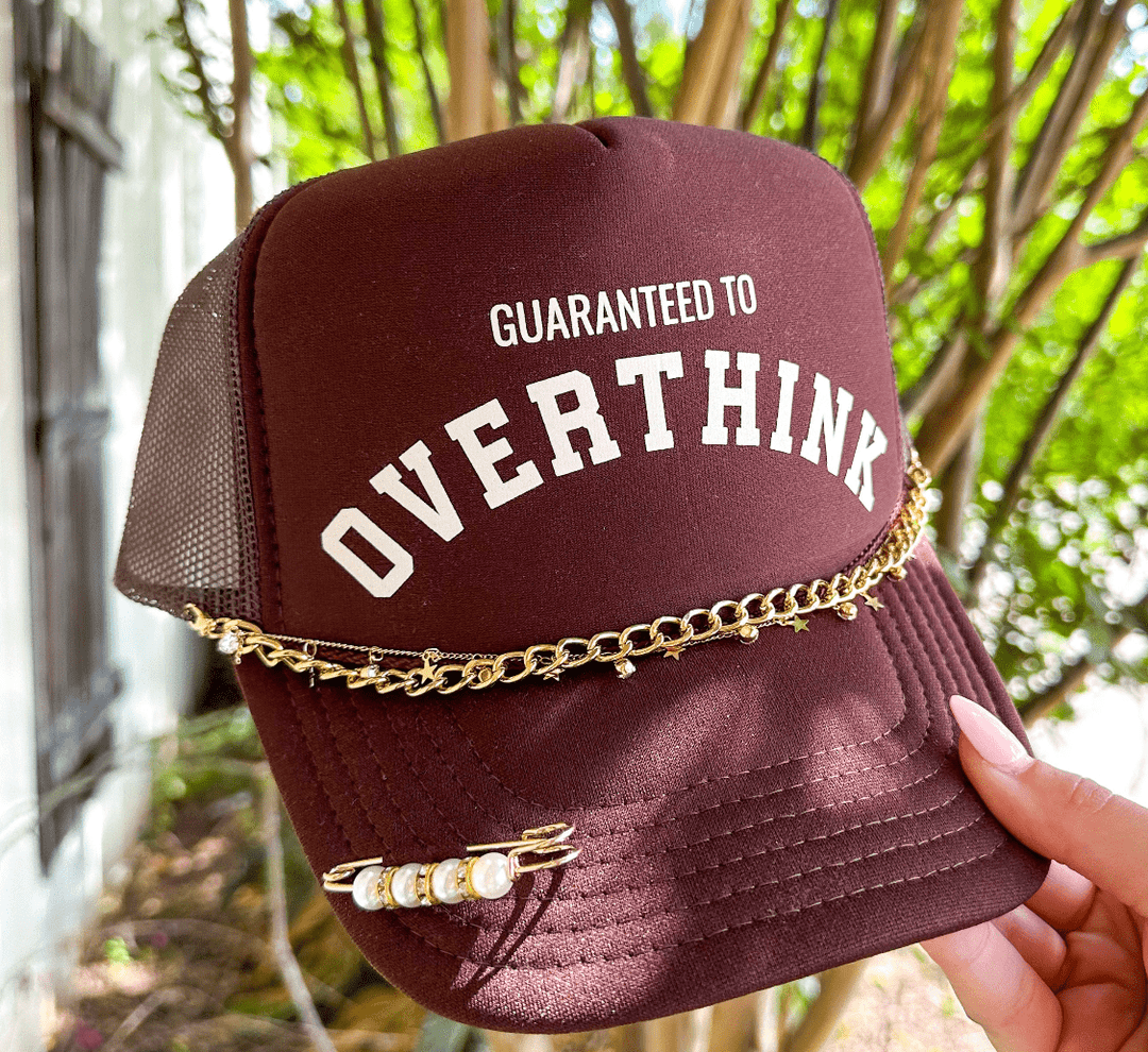 Guaranteed to Overthink Dark Brown Trucker