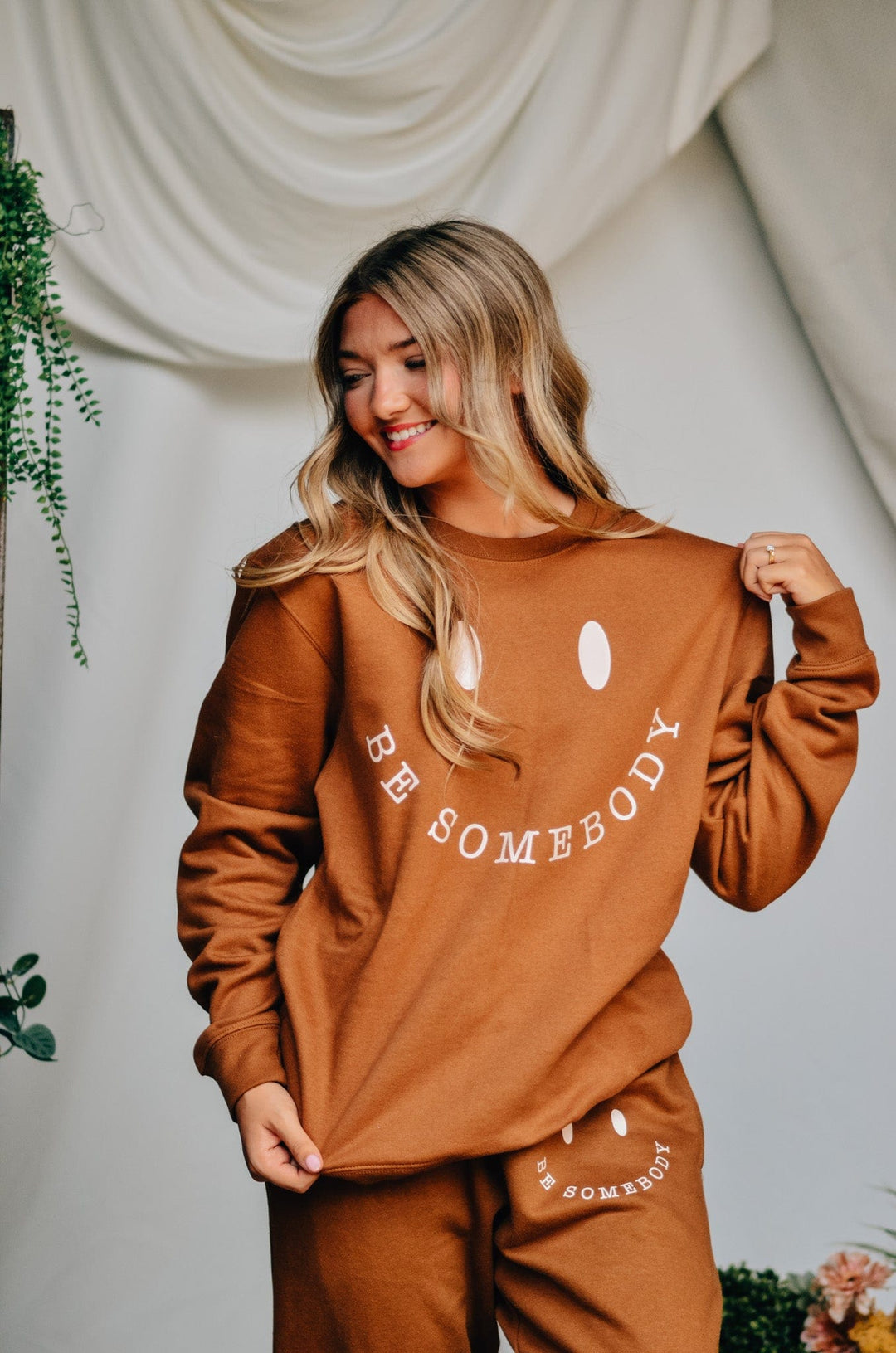 Be Somebody Sweatshirt