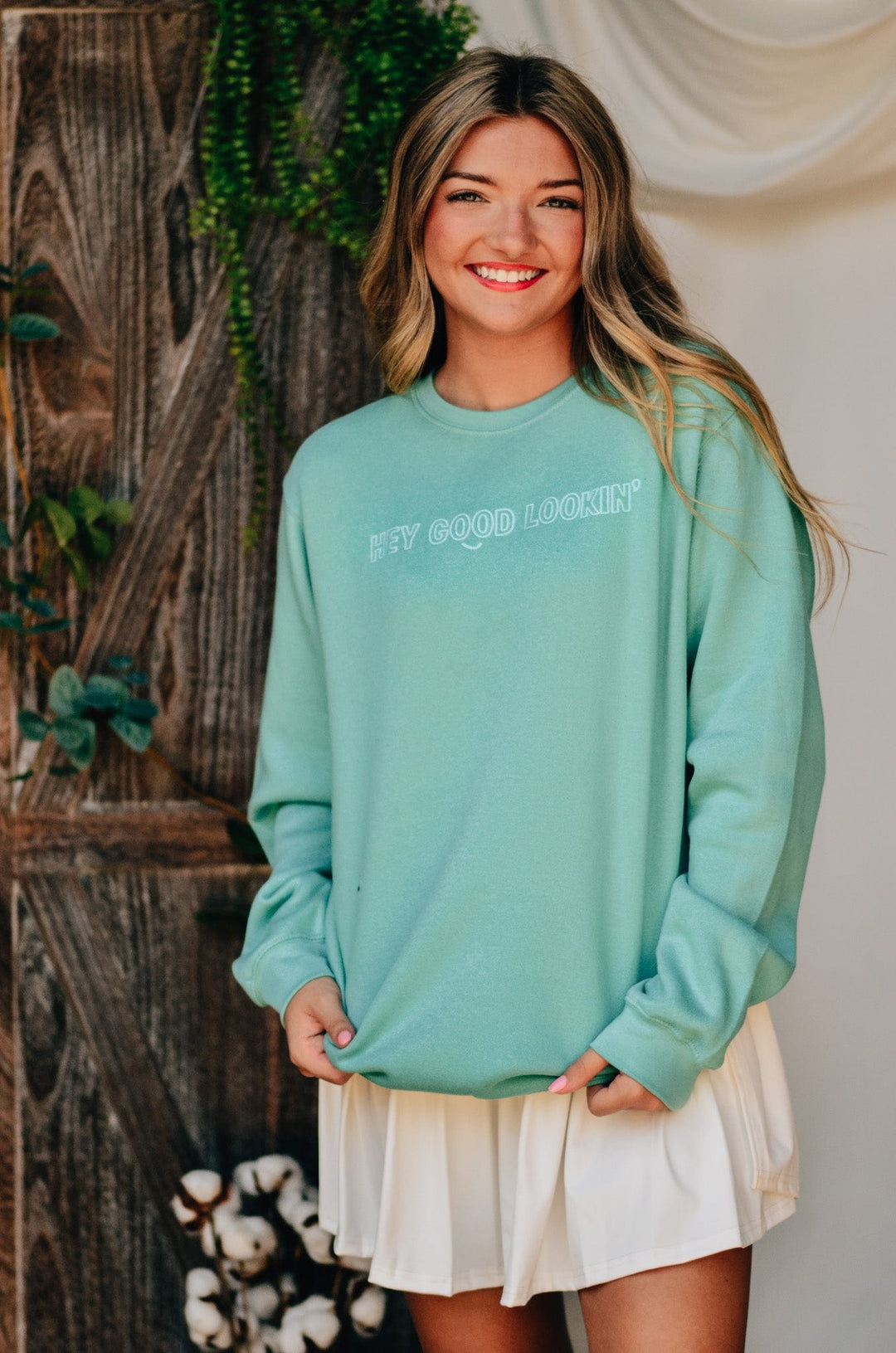Hey Good Lookin' Sweatshirt