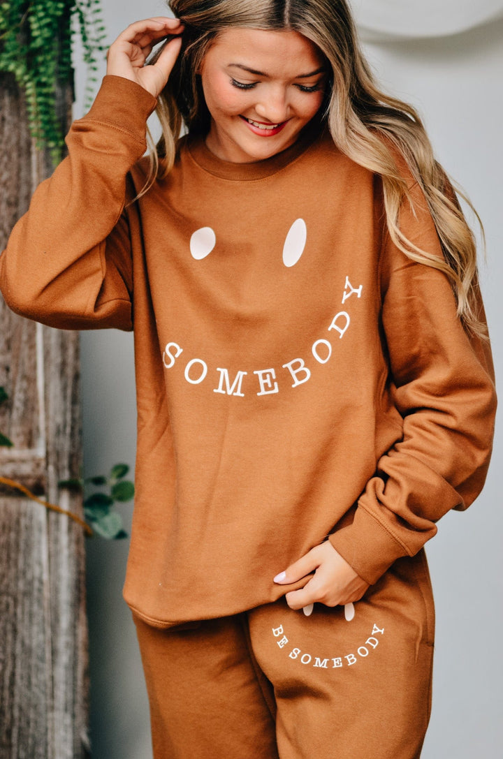 Be Somebody Sweatshirt