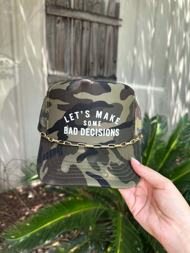 Bad Decisions Full Camo Trucker Hat