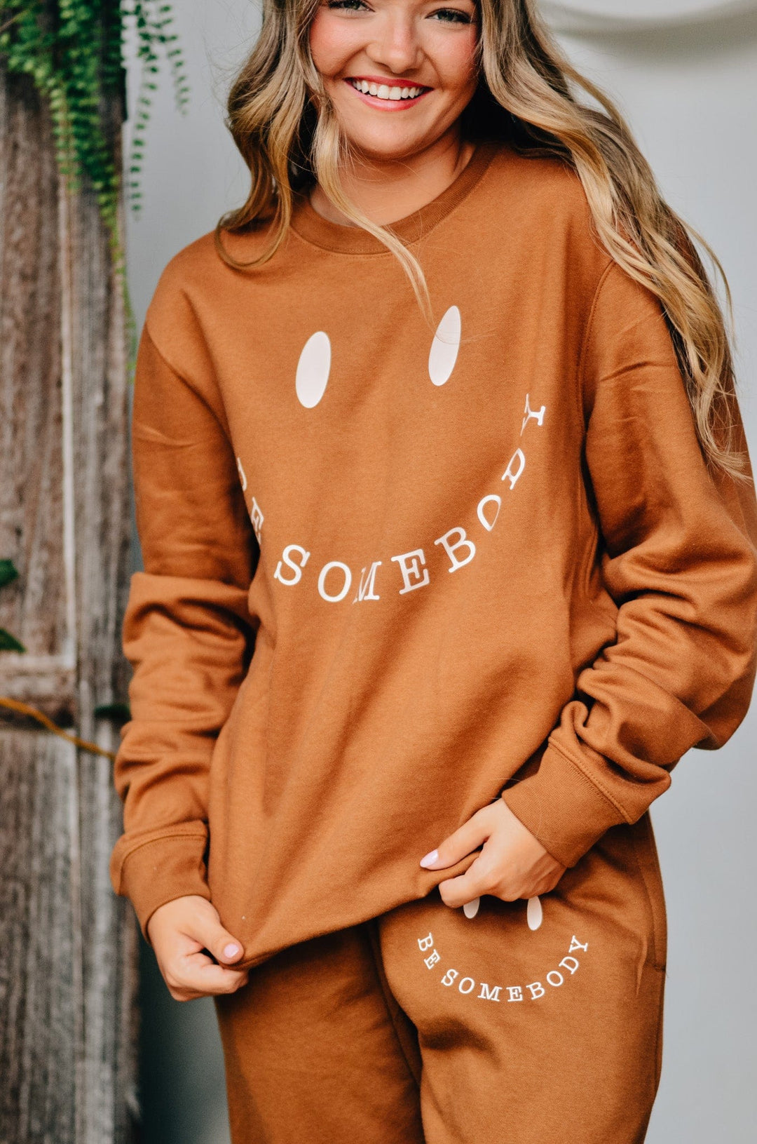 Be Somebody Sweatshirt