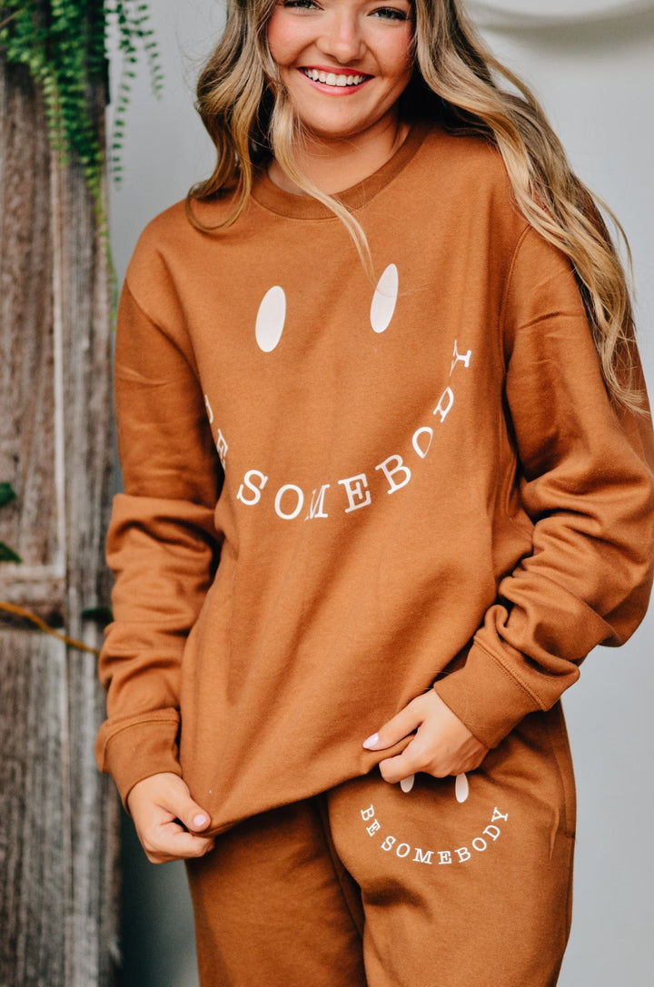 Be Somebody Sweatshirt