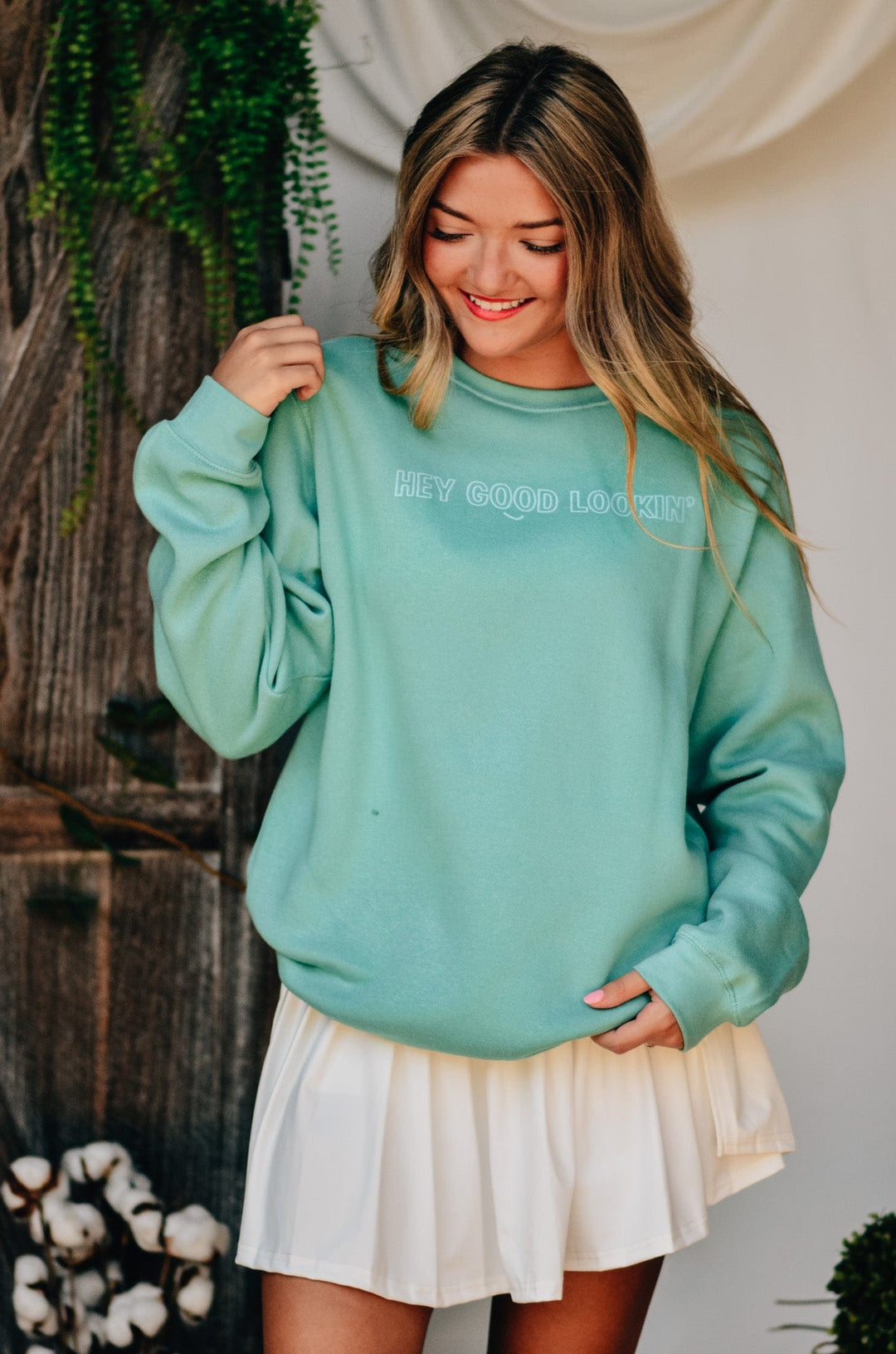 Hey Good Lookin' Sweatshirt