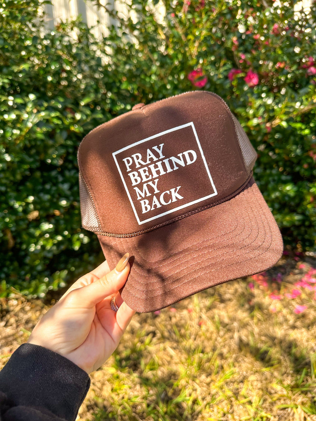 Pray Behind My Back Brown Trucker Hat