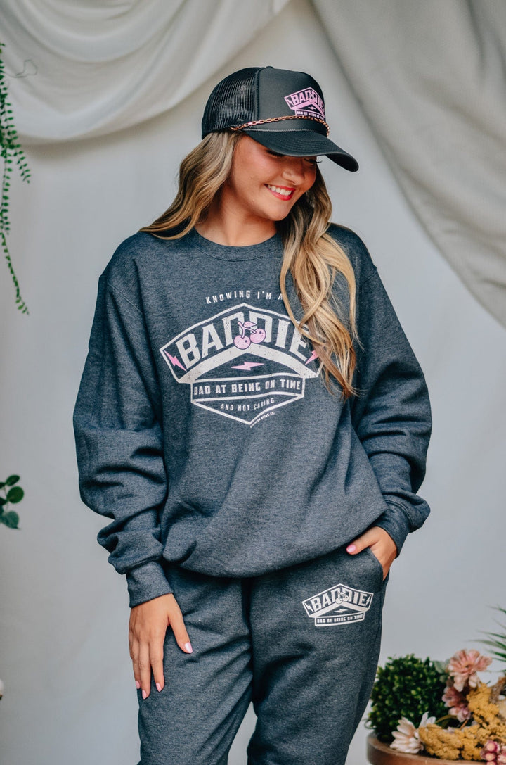 Baddie at Being On Time Sweatshirt