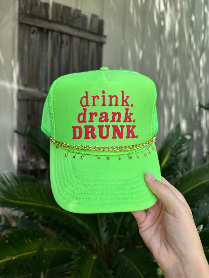 Drink Drank Drunk Neon Green Foam Trucker Hat