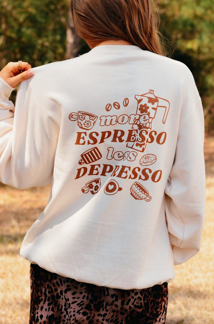 Less Depresso Sweatshirt