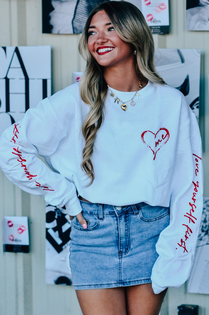 Love Yourself First Sweatshirt