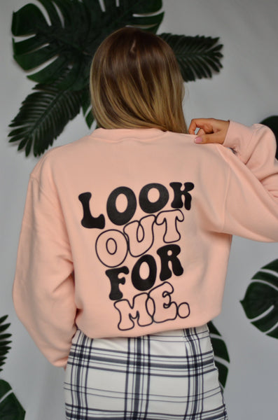 Look Out for Me Sweatshirt