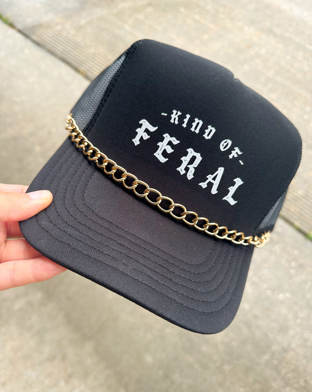 Kind Of Feral Black Trucker Hat