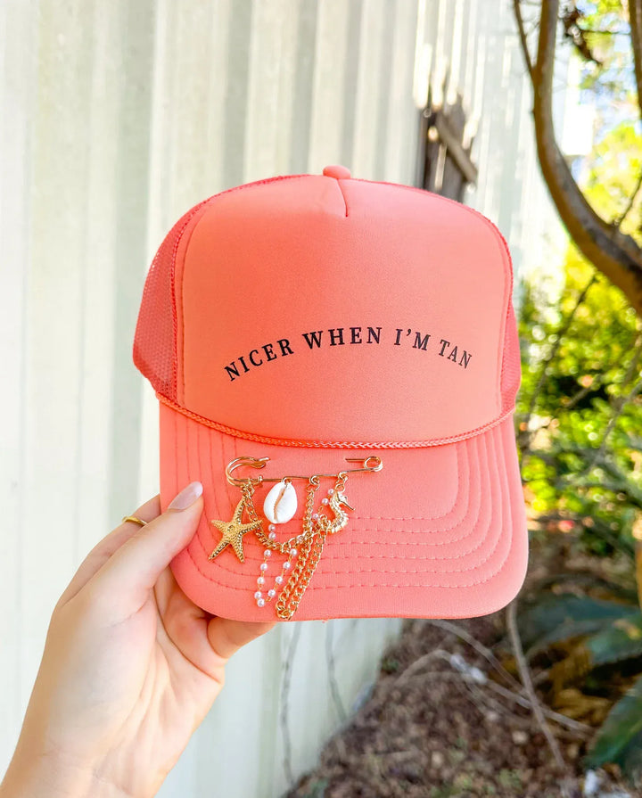 Nicer When I'm Tan Coral Trucker Hat