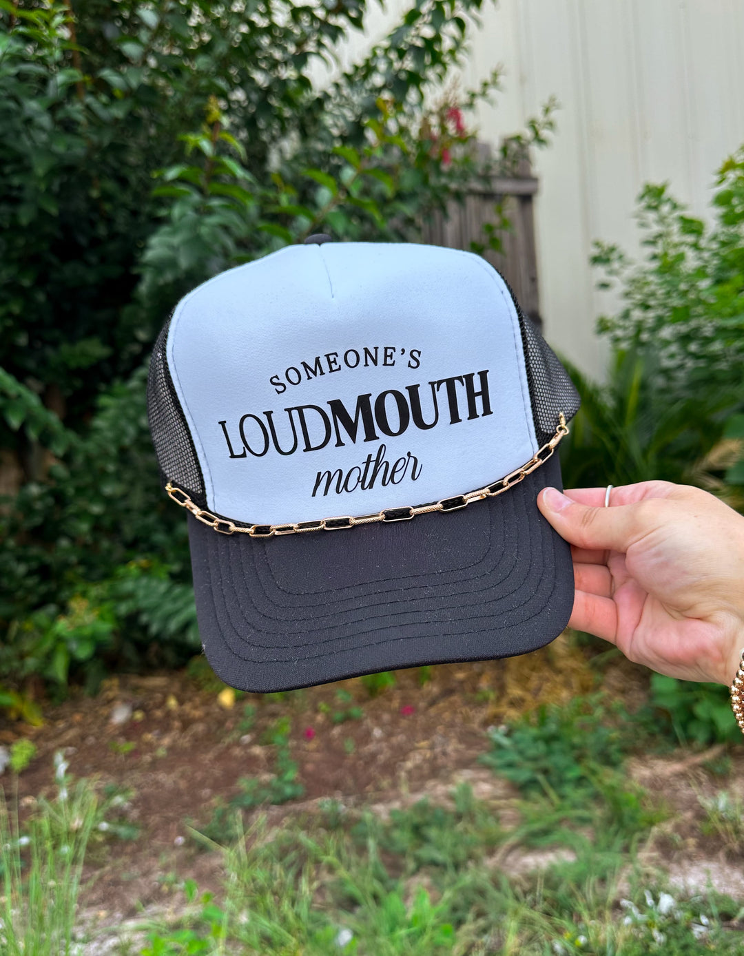 Someones Loud Mouth Mother Black & White Trucker Hat
