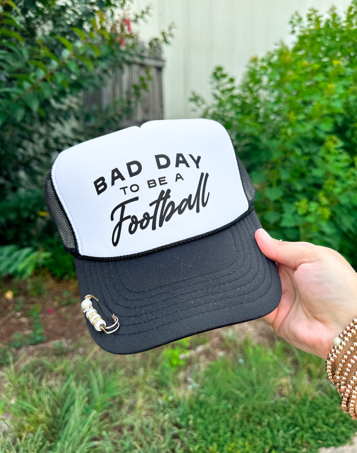Bad Day to be a Football Black & White Trucker Hat