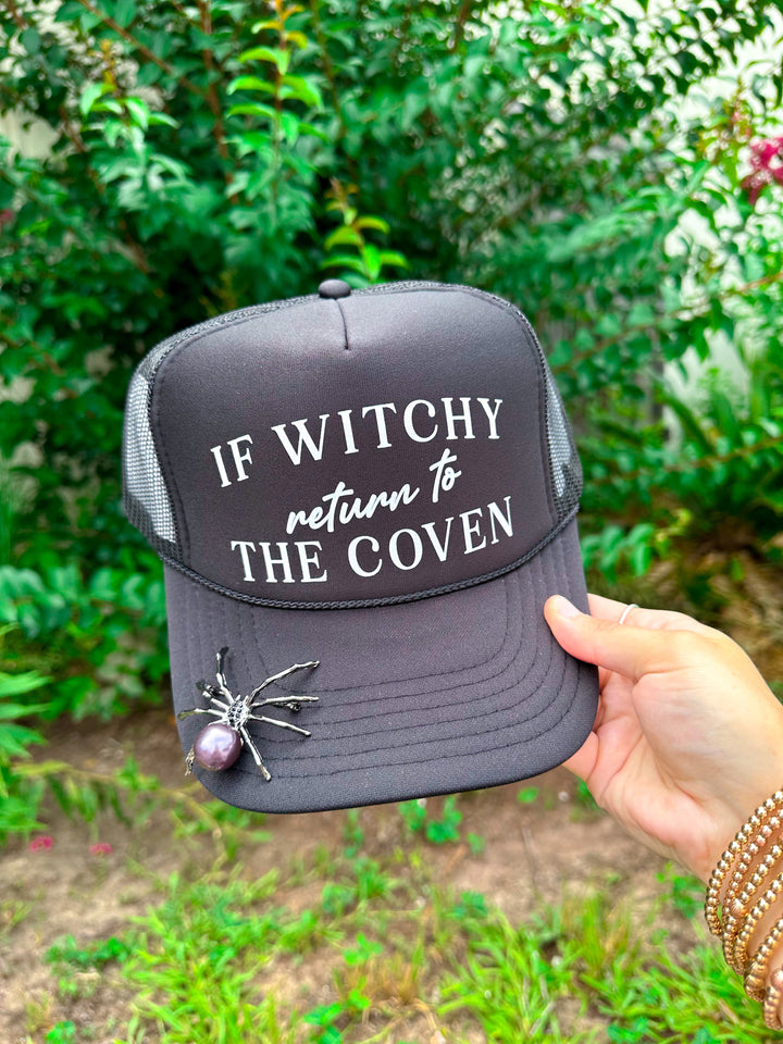 If Witchy Return To The Coven Black Trucker