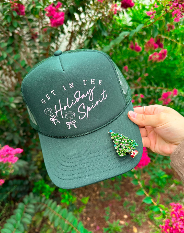 Get In The Holiday Spirit (pink font) Dark Green Trucker