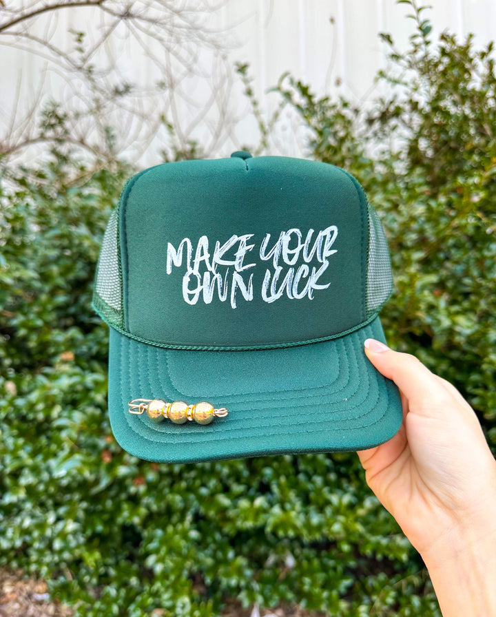 Make Your Own Luck Dark Green Trucker