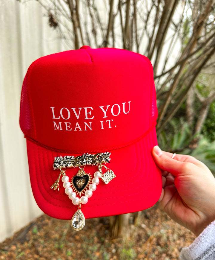 Love You Mean It Red Trucker Hat