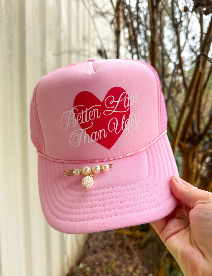 Better Late Than Ugly Light Pink Trucker