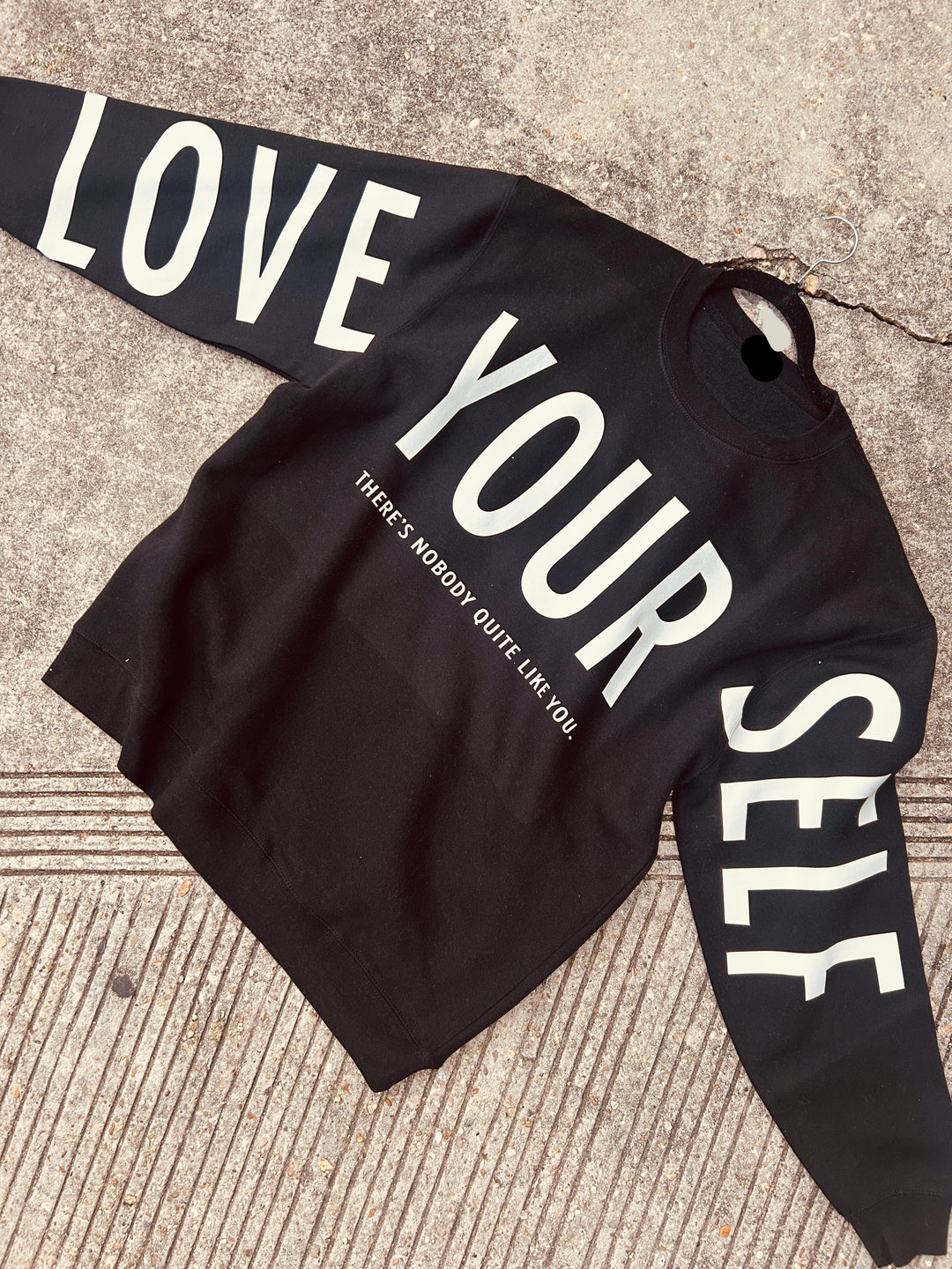 Love Your Self Sweatshirt