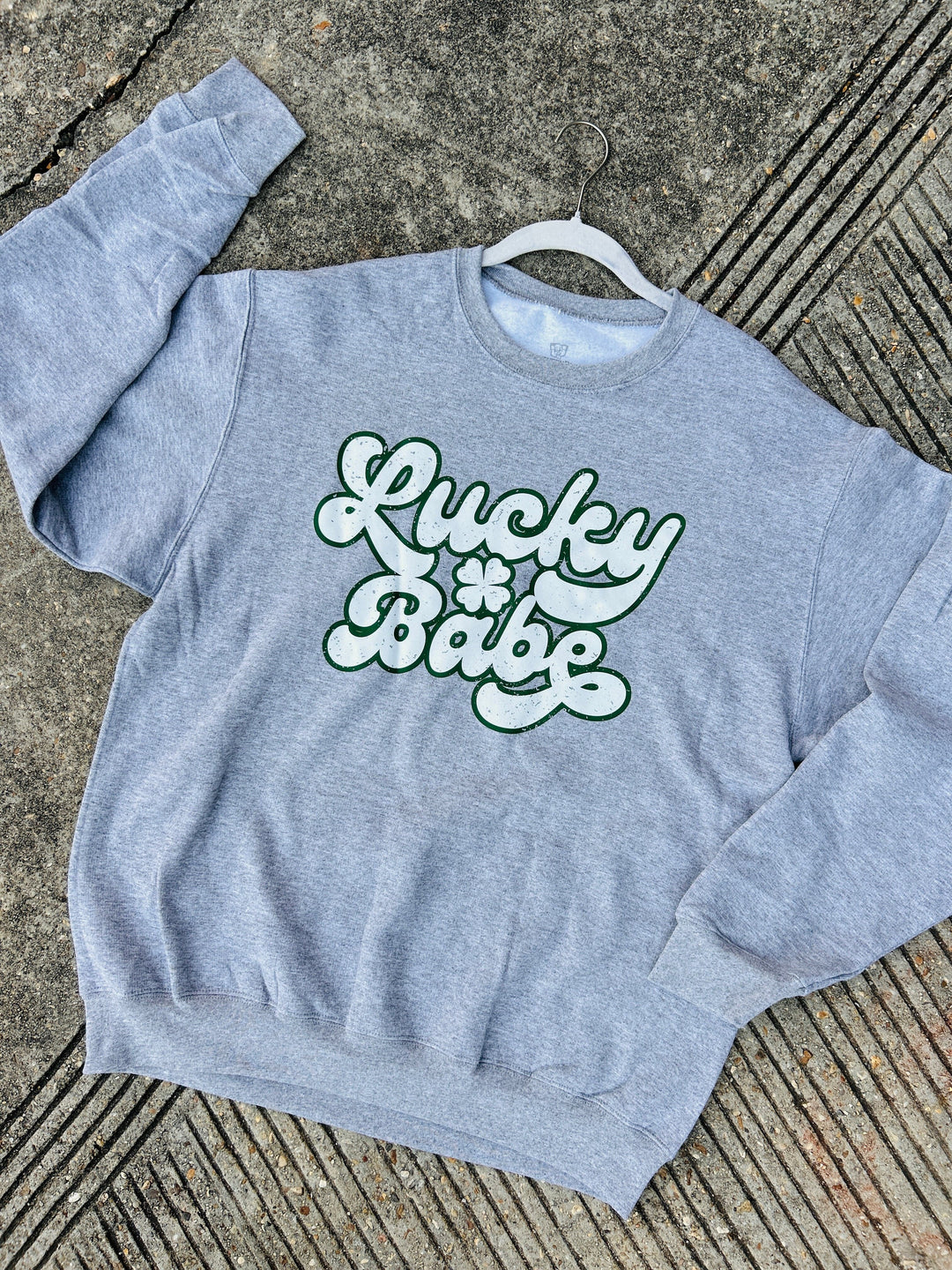 Lucky Babe Sweatshirt