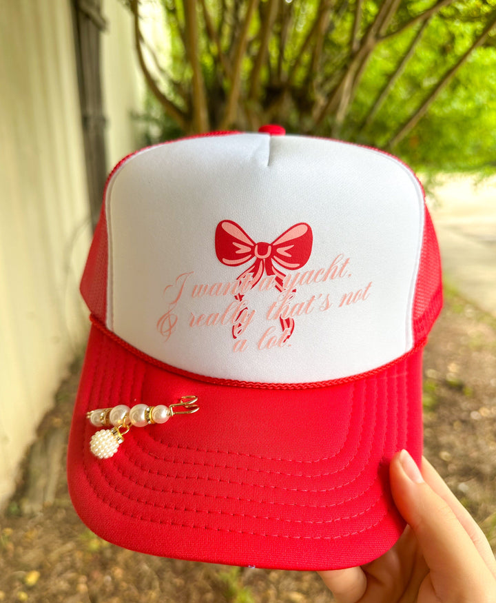 I Want a Yacht & Really That's Not a Lot Red/White Trucker