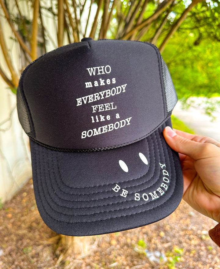 BE SOMEBODY Black Trucker Hat