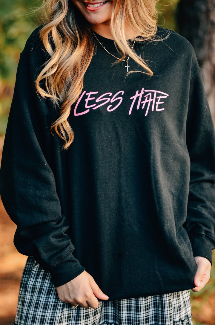 Less Hate, Love More Sweatshirt