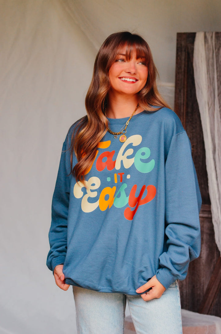 Take It Easy Sweatshirt