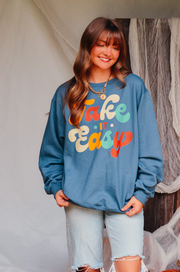Take It Easy Sweatshirt