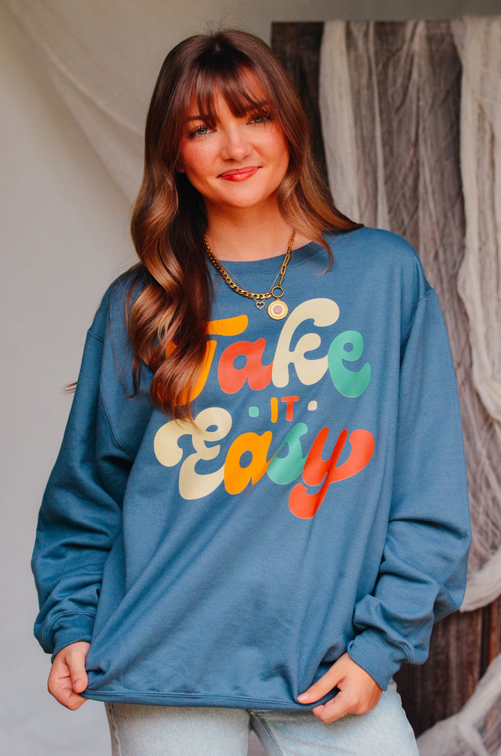 Take It Easy Sweatshirt