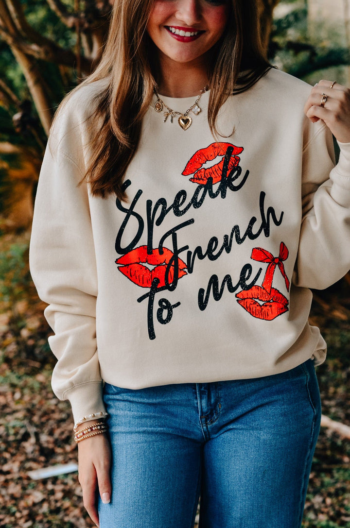 Speak French to Me Sweatshirt