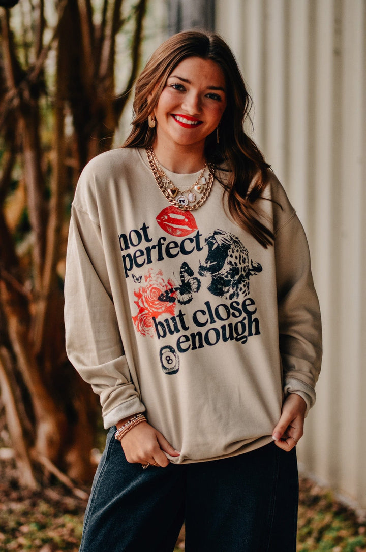 Not Perfect Sweatshirt