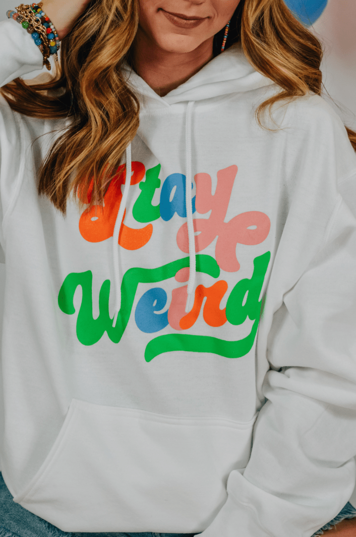 Stay Weird White Hoodie