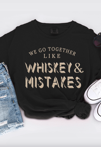 Whiskey + Mistakes CC Tee