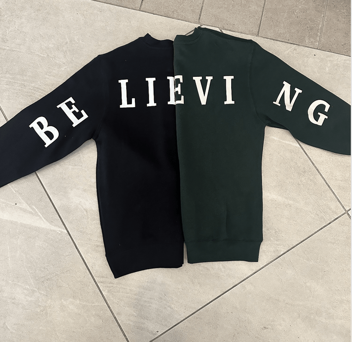 Don't Stop Believing Forest Sweatshirt