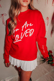 You Are Loved Red Sweatshirt