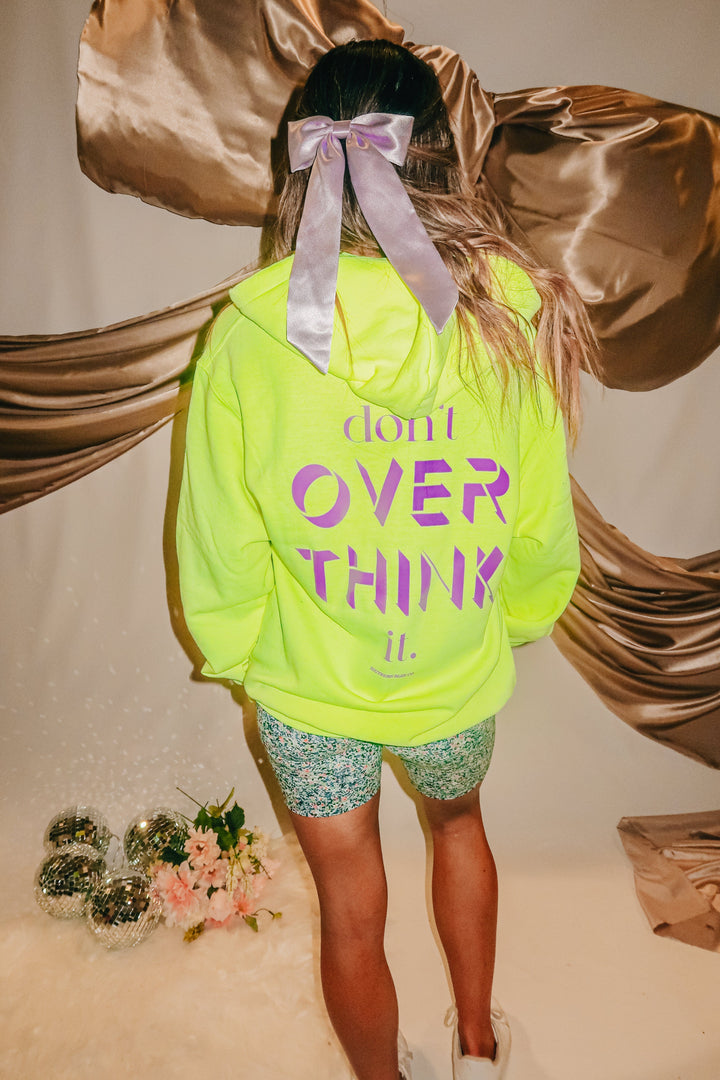 Dont Overthink It Zip Hoodie