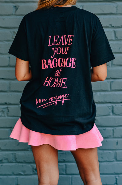 Leave Your Baggage At Home High Low Tee