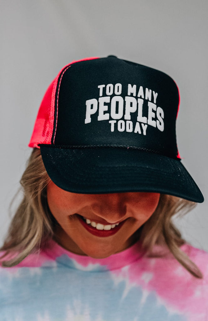 Too Many Peoples Today Hat