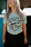Little Miss Can't Be On Time Bleached Tee