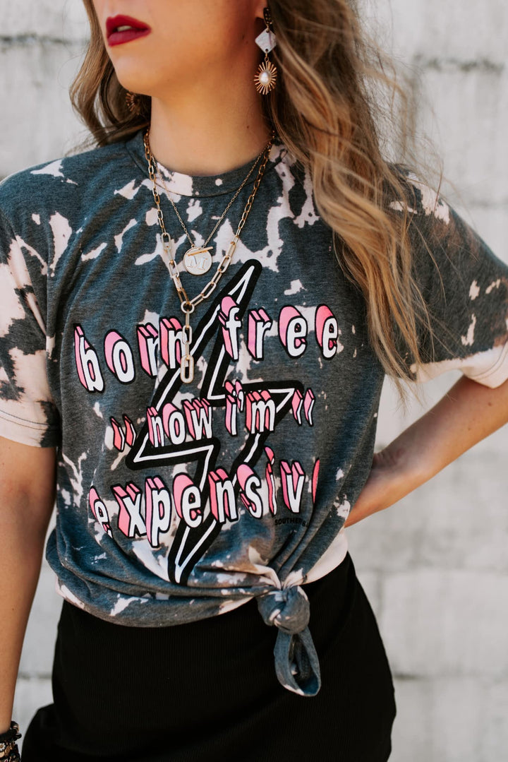 Born Free Now Im Expensive Gray Bomba Tee