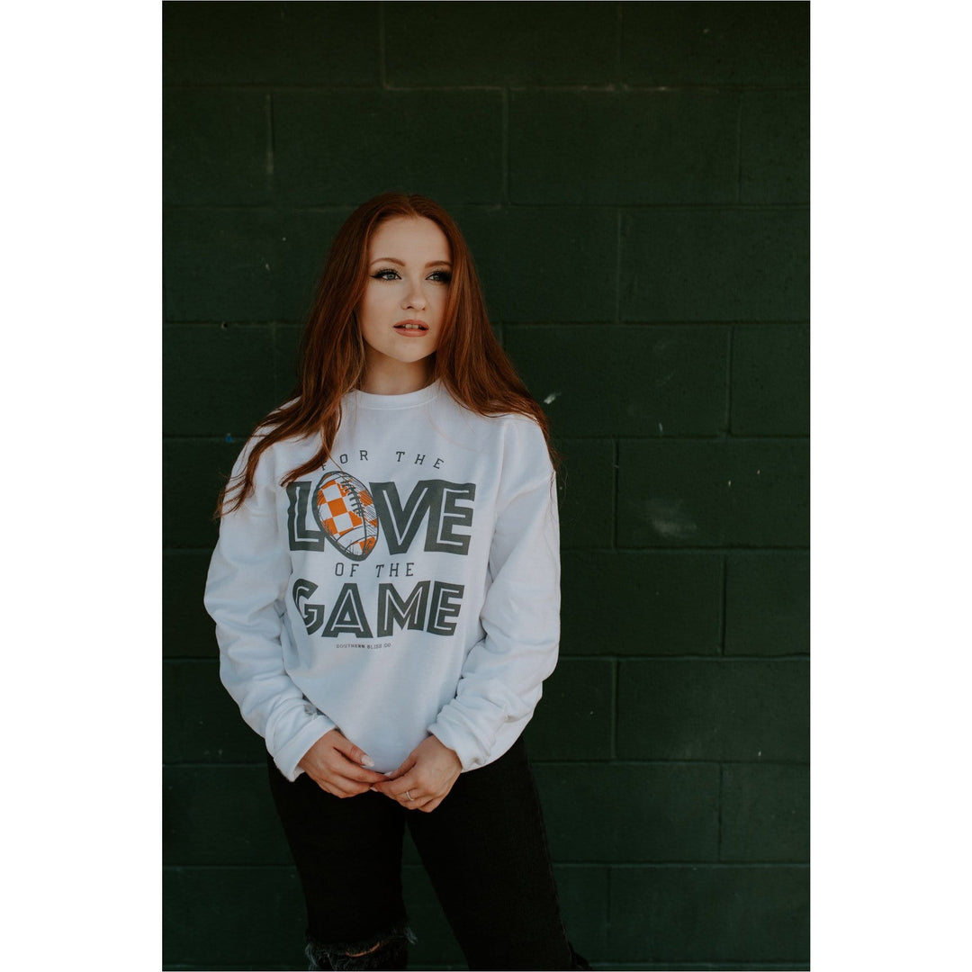 For The Love Of The Game Sweatshirt - TN
