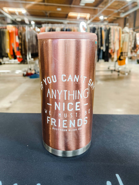 Be Friends Can Cooler