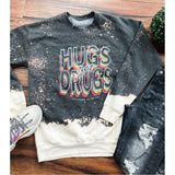 Hugs Not Drugs Bleached Sweatshirt
