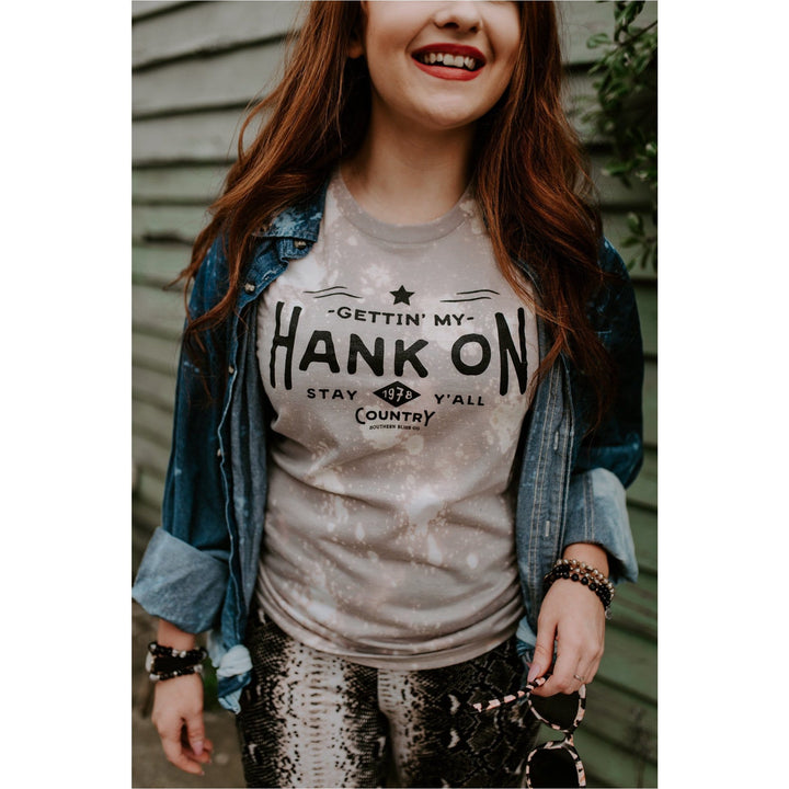 Gettin My Hank On Sand Bleach Tee