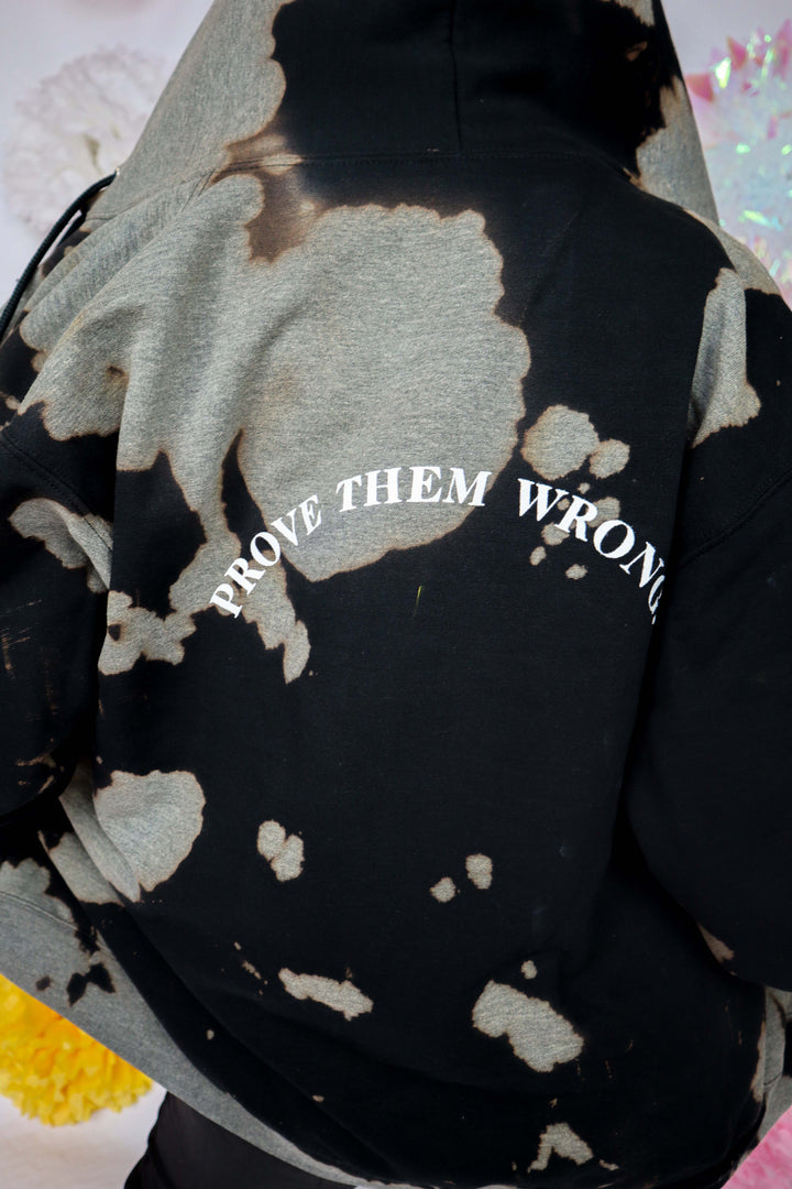 Prove Them Wrong Zip Hoodie