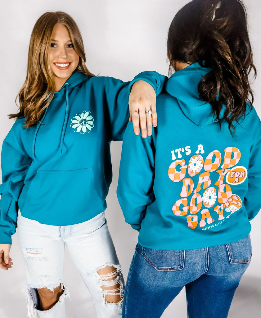 Good Day Teal Hoodie Southern Bliss Company